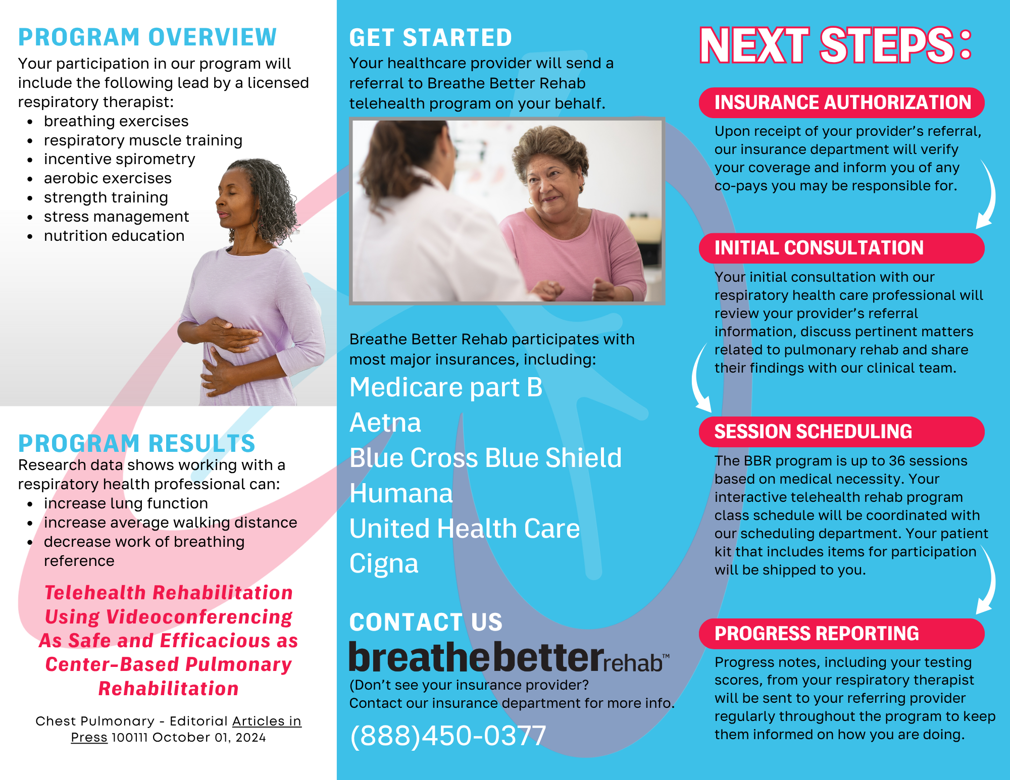 A brochure for Breathe Better Rehab details their pulmonary rehab program, insurance, next steps, and contact info, using blue and pink sections with text, icons, and a health professional speaking to a patient.